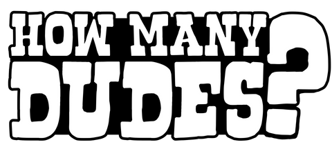 How Many Dudes? Logo